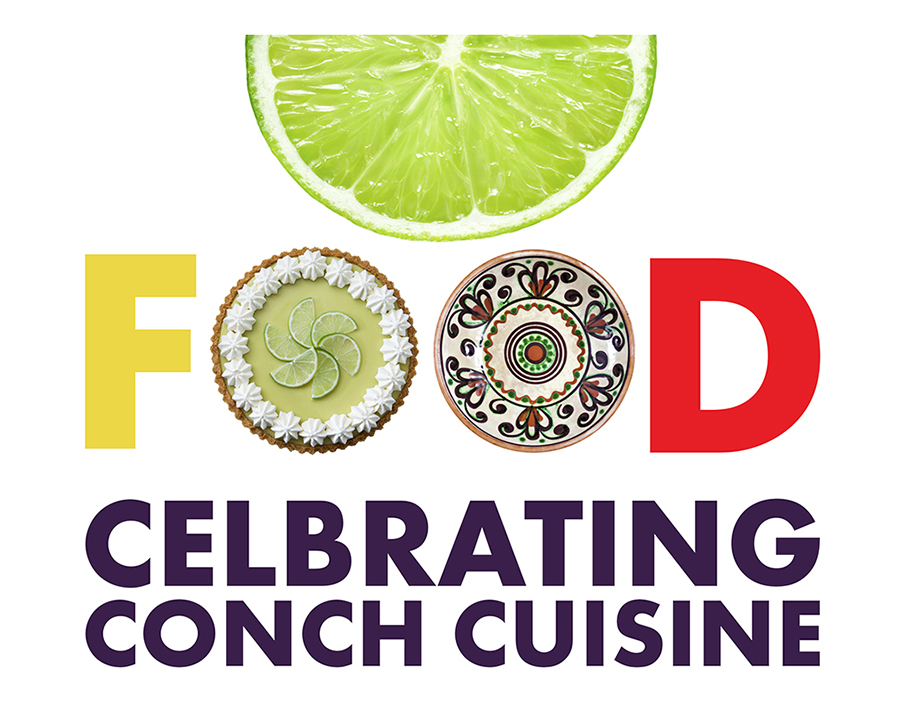 FOOD —  Celebrating Conch Cuisine